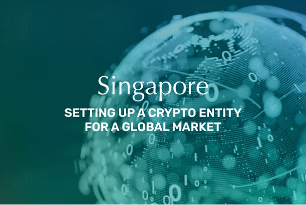 Singapore - Setting Up A Crypto Entity